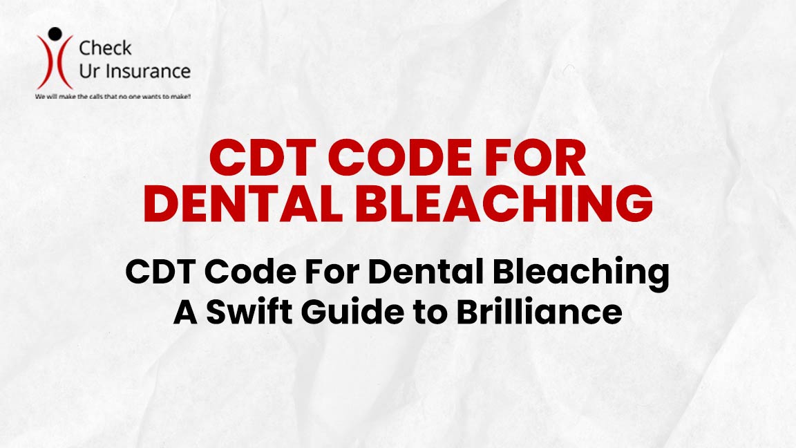 CDT Code For Dental Bleaching A Swift Guide to Brilliance