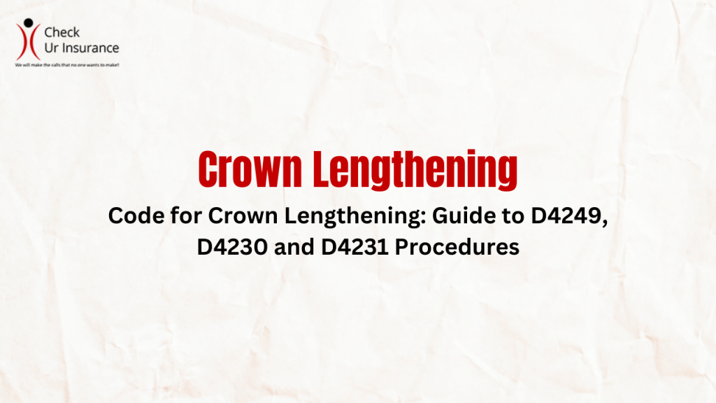 Code for Crown Lengthening